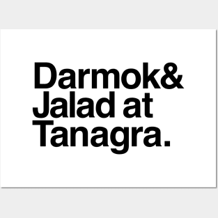 Darmok and Jalad at Tanagra. Posters and Art